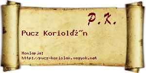 Pucz Koriolán névjegykártya